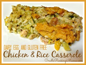 Dairy Egg and Gluten Free Chicken and Rice Casserole cradlerockingmama