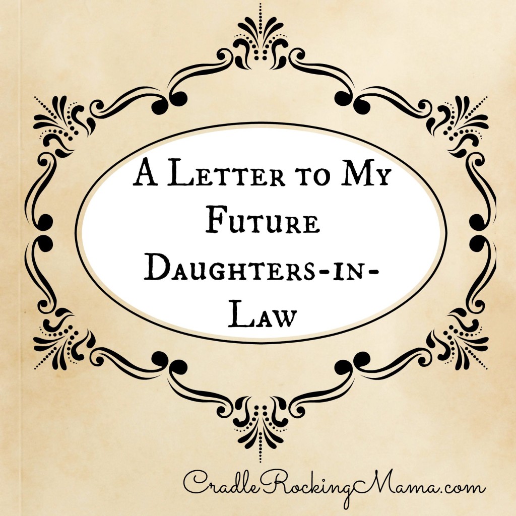 a-letter-to-my-future-daughters-in-law