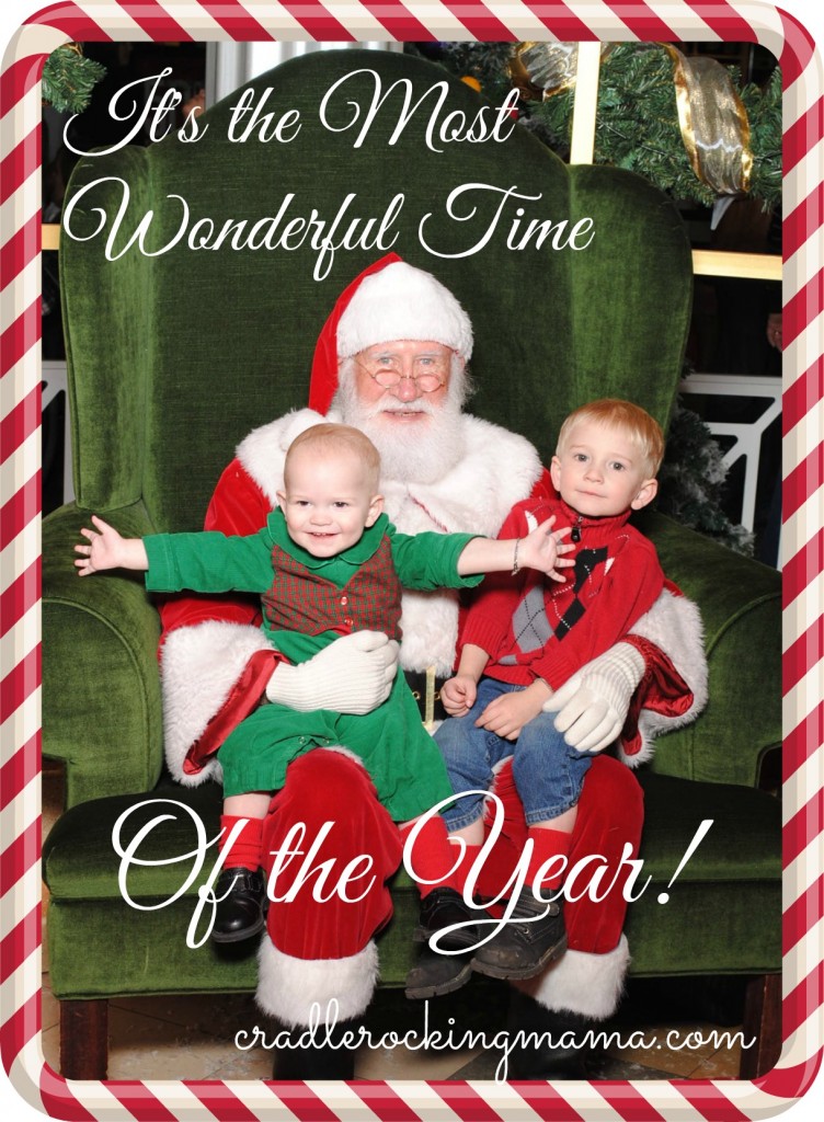 It's the Most Wonderful Time of the Year cradlerockingmama.com