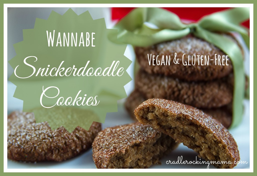 Wannabe Snickerdoodle Cookie Vegan Gluten-Free cradlerockingmama