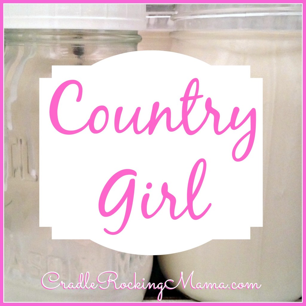 Country Girl CradleRockingMama.com