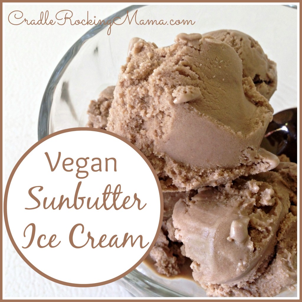 Vegan Sunbutter Ice Cream CradleRockingMama.com