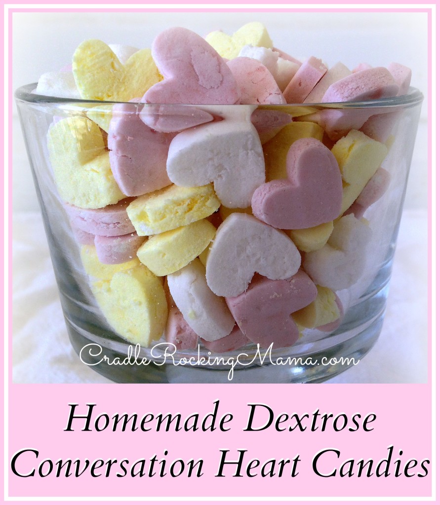 Homemade Dextrose Conversation Heart Candies CradleRockingMama.com