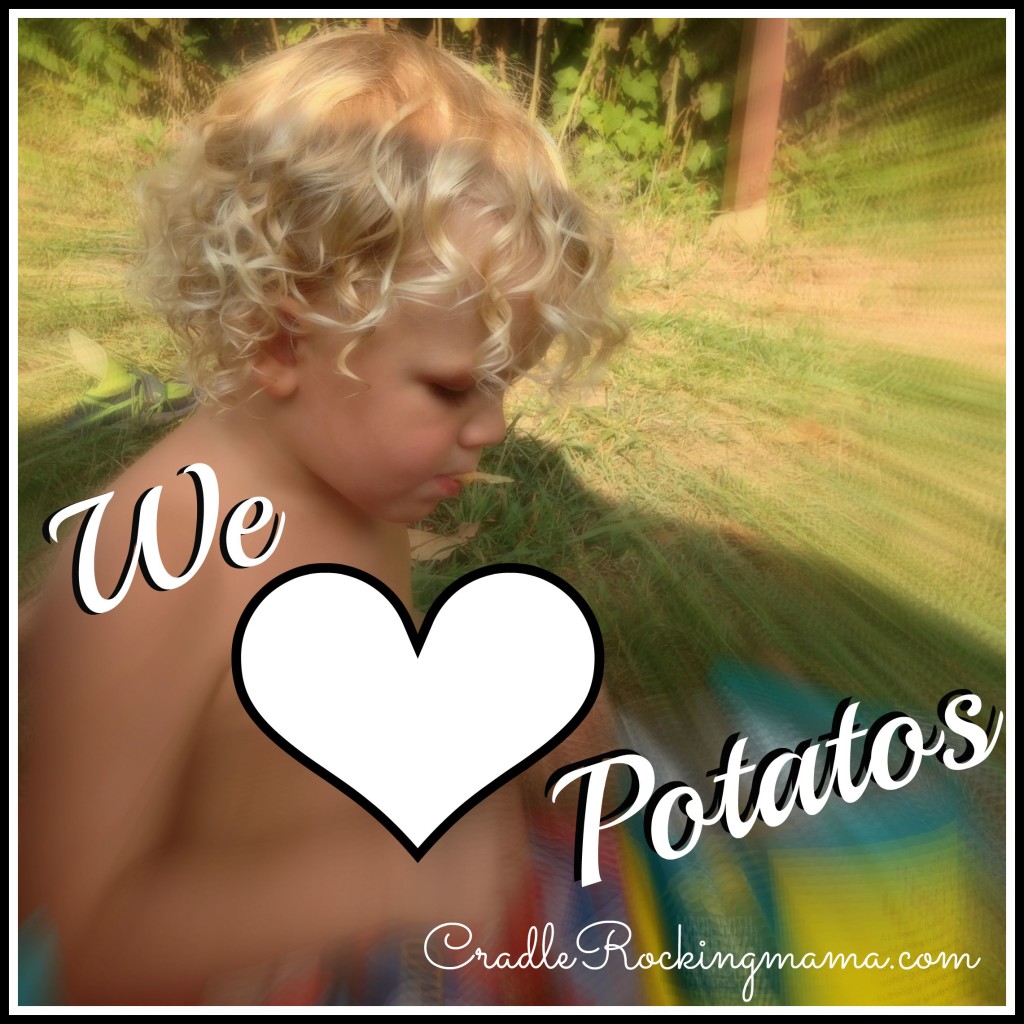 We Love Potatos CradleRockingMama.com